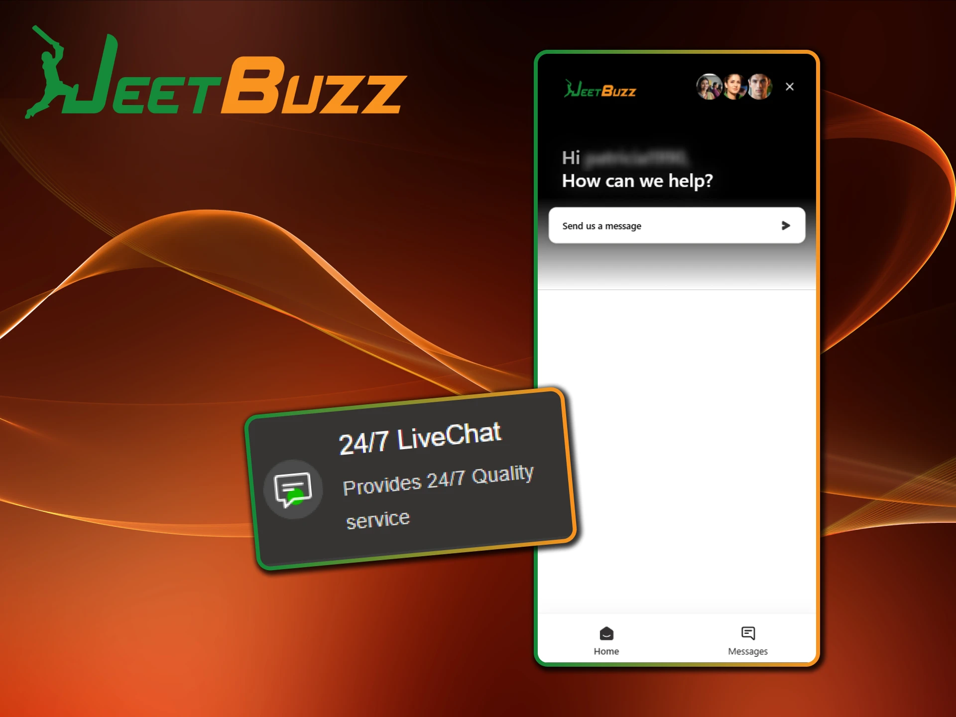 Get instant support through the Live Chat feature on Jeetbuzz app.